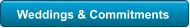 Weddings & Commitments